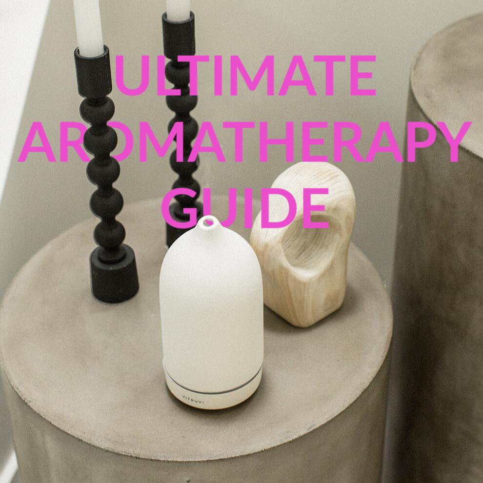 ULTIMATE AROMATHERAPY GUIDE